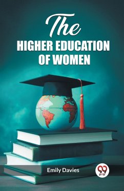 The higher education of women - Davies, Emily