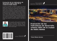 Evaluación de los indicadores de desarrollo urbano (IDU) de la ciudad de Addis Abeba - Mamo Asress, Tsion