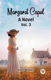 Margaret Capel A Novel vol. 3