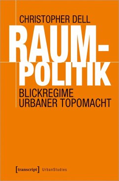 Raumpolitik (eBook, PDF) - Dell, Christopher