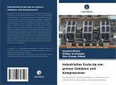 Industrielles Scale-Up von grünen Gebläsen und Kompressoren