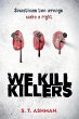 We Kill Killers - Bild 1