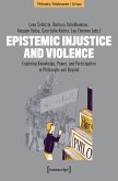 Epistemic Injustice and Violence (eBook, PDF)