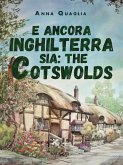 E ancora Inghilterra sia: The Cotswolds (eBook, ePUB)