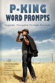 P-King Word Prompts (eBook, ePUB)