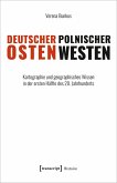 Deutscher Osten, polnischer Westen (eBook, PDF)