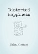 Distorted Happiness - Bild 1