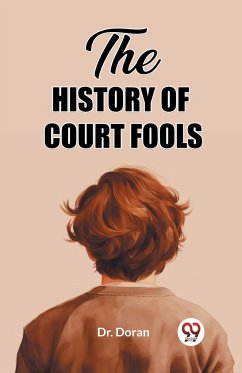 The History of Court Fools - Doran