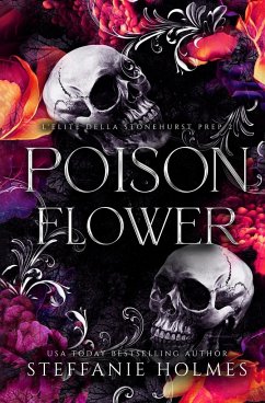 Poison Flower - Holmes, Steffanie