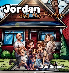 Jordan and the Fosters - Dinicola, Joe
