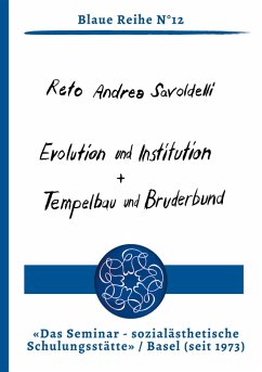 Cover Evolution und Institution   Tempelbau und Bruderbund