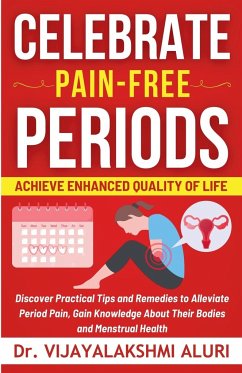 Celebrate Pain-Free Periods - Aluri, Vijayalakshmi