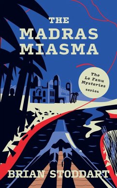 The Madras Miasma - Stoddart, Brian