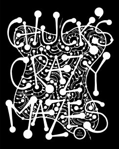 Chuck's Crazy Mazes - McClung, Chuck