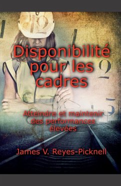 Disponibilité pour les cadres - James, V. Reyes-Picknell