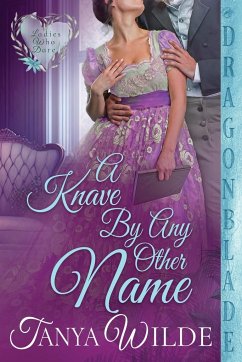 A Knave By Any Other Name - Wilde, Tanya