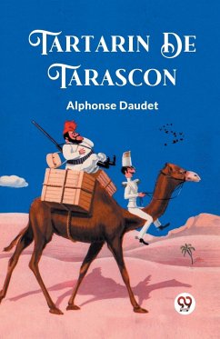 Tartarin De Tarascon - Daudet, Alphonse