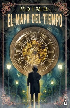 El mapa del tiempo - Palma, Felix J.