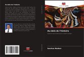 Au-delà de l'histoire Au-delà de l'histoire