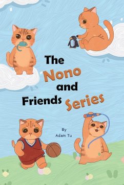 The Nono and Friends Series - Tu, Adam