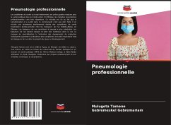 Pneumologie professionnelle - Tamene, Mulugeta;Gebremariam, Gebremeskel