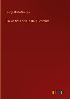 Sin, as Set Forth in Holy Scripture