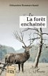 La forêt enchaînée - Bild 1
