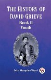 The History of David Grieve BOOK II YOUTH