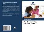 Von Grundschülern verfasste Texte