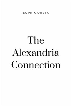 The Alexandria Connection - Sophia, Oheta