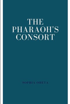 The Pharaoh's Consort - Sophia, Oheta