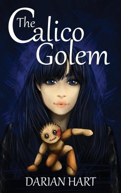 The Calico Golem - Hart, Darian