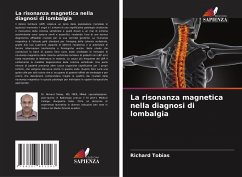 La risonanza magnetica nella diagnosi di lombalgia - Tobias, Richard