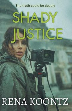 Shady Justice - Koontz, Rena