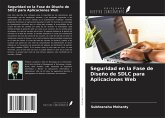 Seguridad en la Fase de Diseño de SDLC para Aplicaciones Web