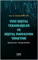 Yeni Dijital Teknolojiler ve Dijital Inovasyon Yönetimi Dijital Beceriler - Ecevit Sati, Zümrüt
