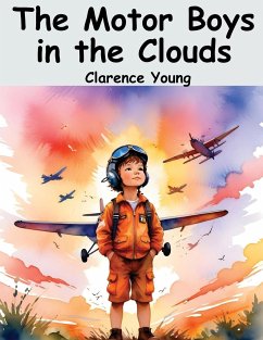 The Motor Boys in the Clouds - Clarence Young