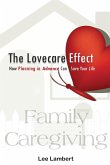 The Lovecare Effect