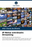 IP-Netze enträtseln: Streaming