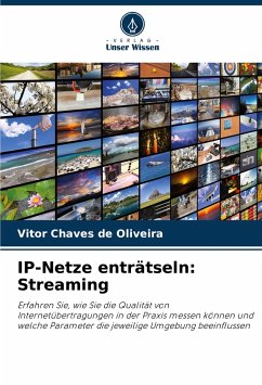 IP-Netze enträtseln: Streaming - Chaves de Oliveira, Vitor