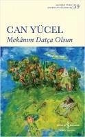 Mekanim Datca Olsun - Yücel, Can