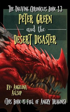 Peter Green & the Desert Disaster - Allsop, Angelina