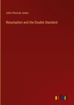 Resumption and the Double Standard - Jones, John Percival