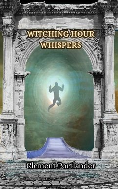 Witching Hour Whispers - Portlander, Clement