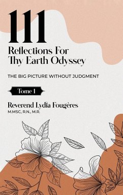 111 Reflections for Thy Earth Odyssey Tome 1 - Lydia Fougères, Reverend