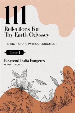 111 Reflections for Thy Earth Odyssey Tome 1 - Lydia Fougères, Reverend