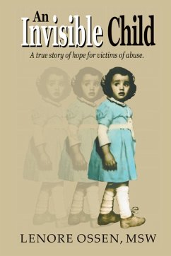 An Invisible Child - Ossen Msw, Lenore