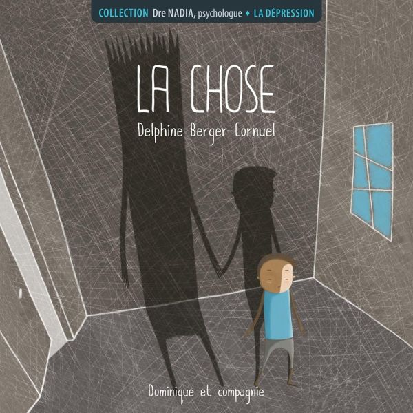 La dépression - La chose (eBook, PDF) La dépression - La chose (eBook, PDF)