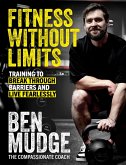 Fitness Without Limits (eBook, ePUB)
