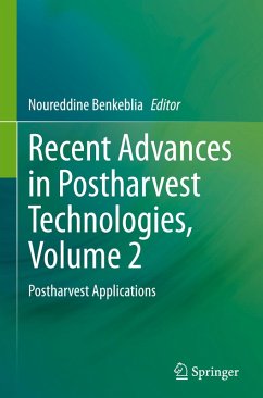 Recent Advances in Postharvest Technologies, Volume 2